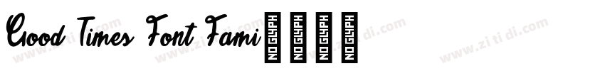 Good Times Font Fami字体转换